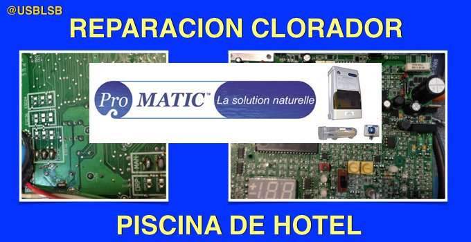 Servicio tecnico de hoteles, reparación Clorador Promatic